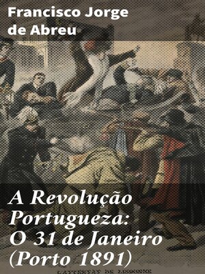 cover image of A Revolução Portugueza